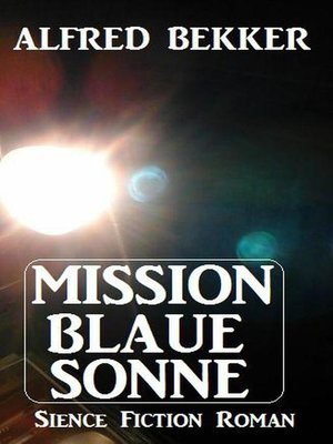 cover image of Mission Blaue Sonne